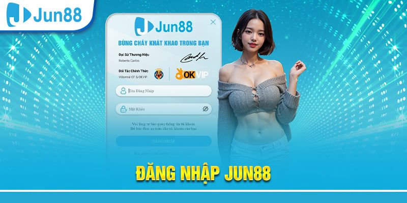 3 bước đăng nhập JUN88 đơn giản, nhanh chóng